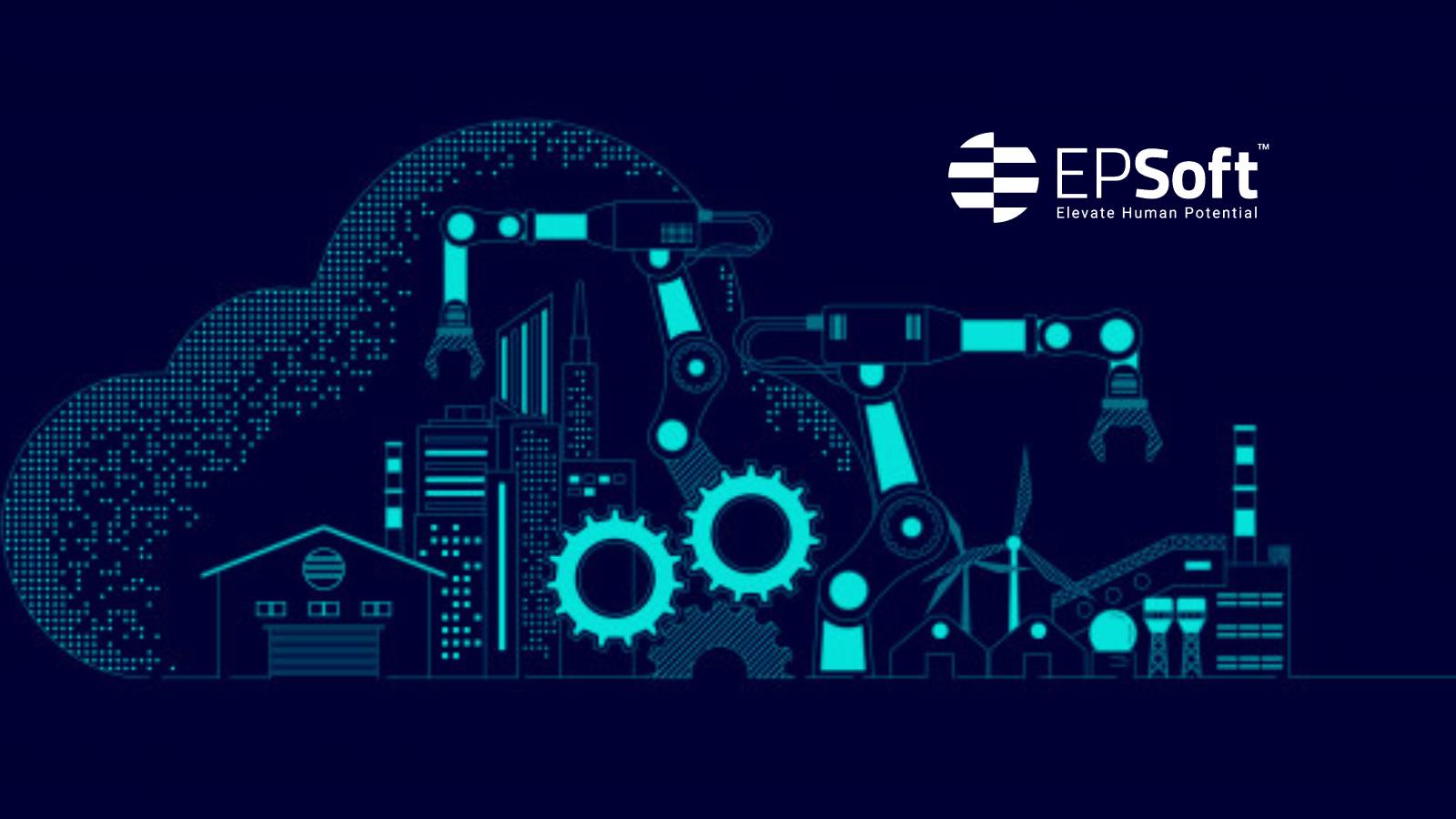 EPSoft Technologies Launches Comprehensive Automation and Business Process Management Solution