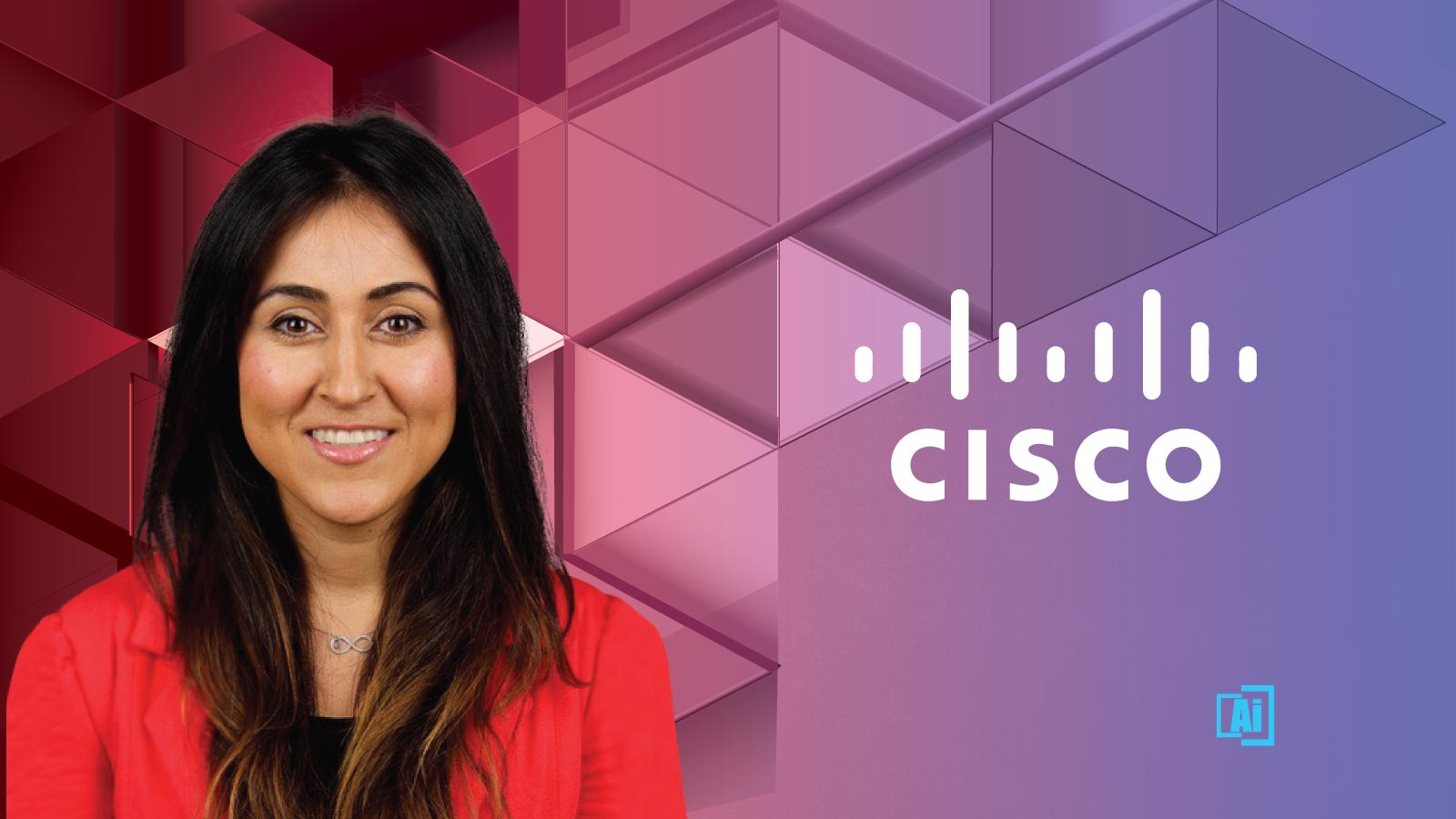 AiThority Interview with Pegah Ebrahimi, COO at Cisco Collaboration Technology Group