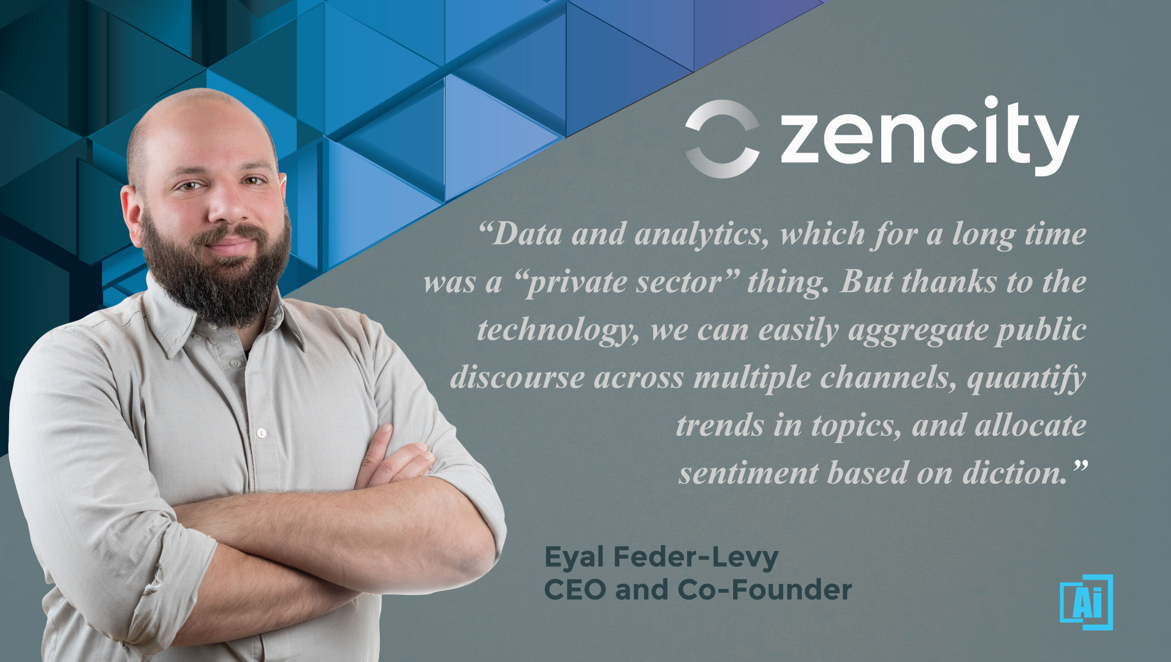 Eyal Feder-Levy, CEO and Co-Founder at Zencity