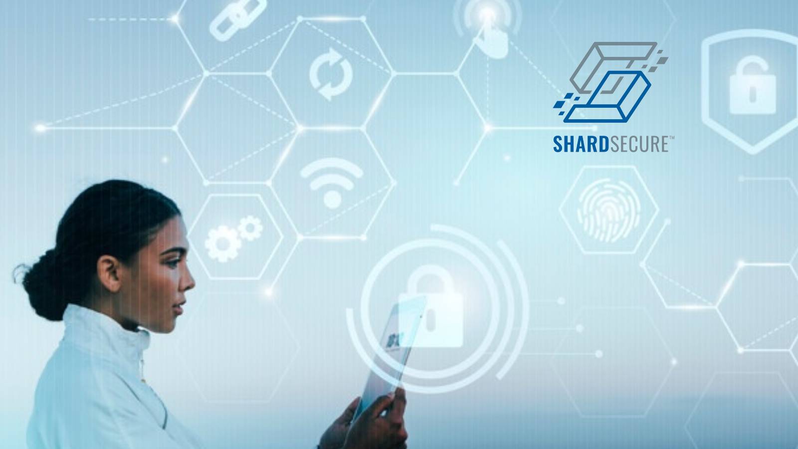 ShardSecure Announces General Availability of Microsharding Data Security Solution