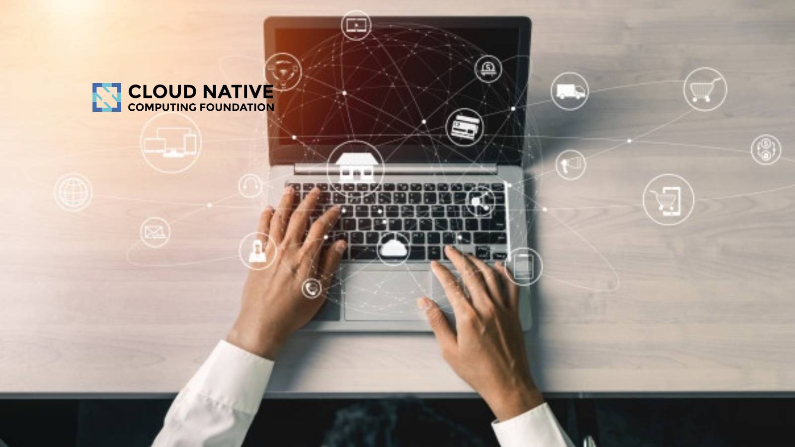 Cloud Native Computing Foundation Continues Steady Growth with 30 New Members
