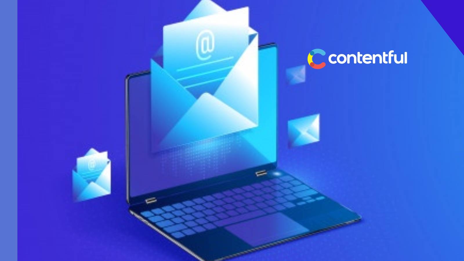 Contentful Secures $80 Million in Series E Funding, Announces New CMO