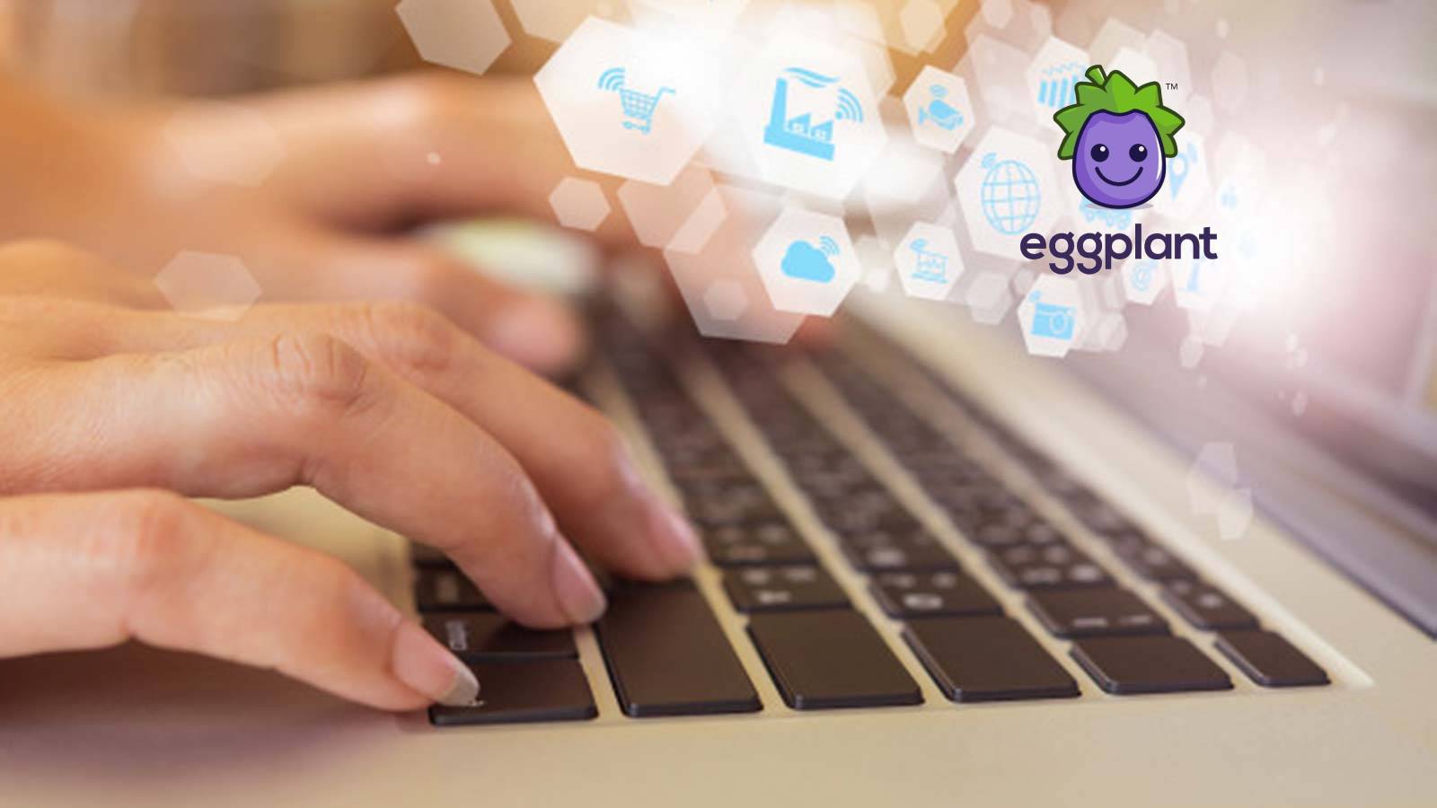 Eggplant Extends Empowerment of Citizen Developers and Business Users
