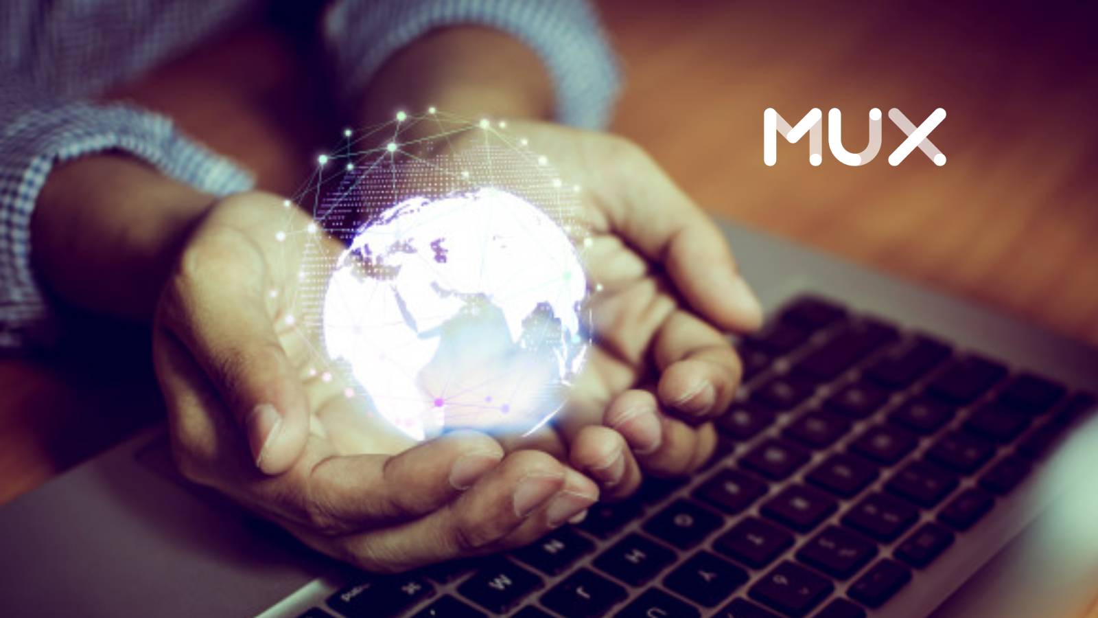 Mux Announces $37 Million Series C to Expand Video Streaming Technology