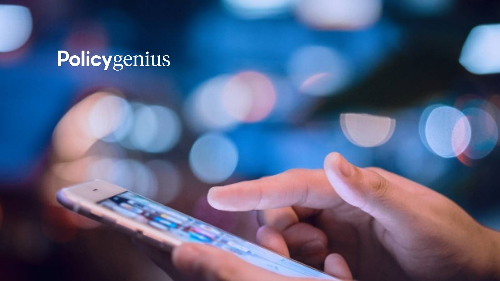Policygenius Launches Wills and Trusts Through New Mobile App