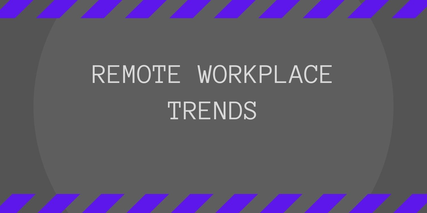 Solving the Remote Workplace Scramble to Meet the Productivity Goals