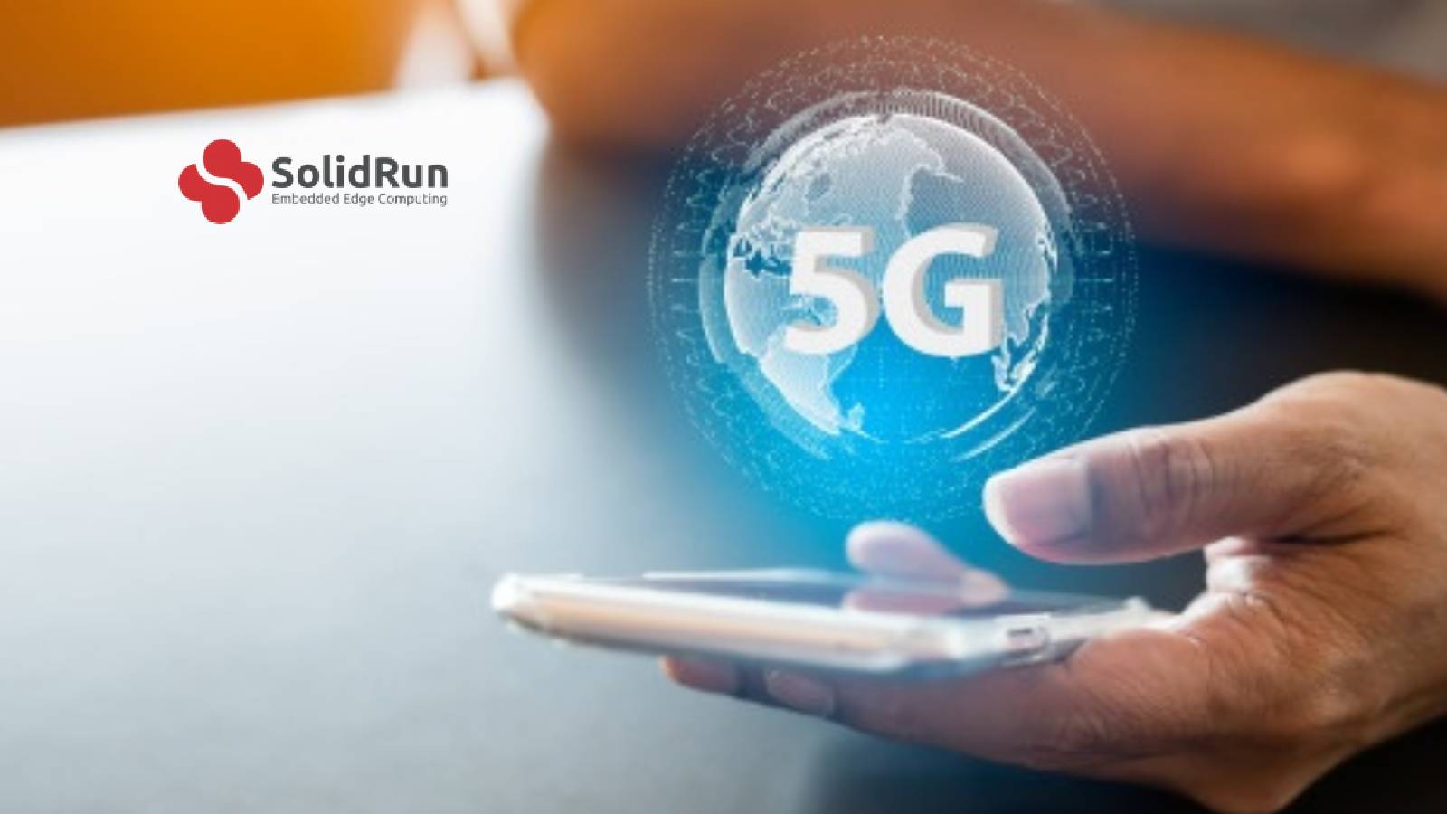 SolidRun and Virtium Lead the Charge Towards a 5G Connected Future