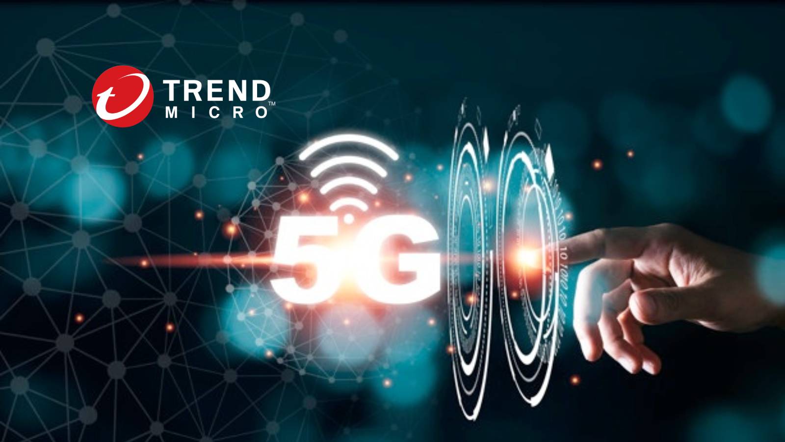 Trend Micro Announces Best-in-Class Protection for Emerging 5G Private Networks and Edge Computing