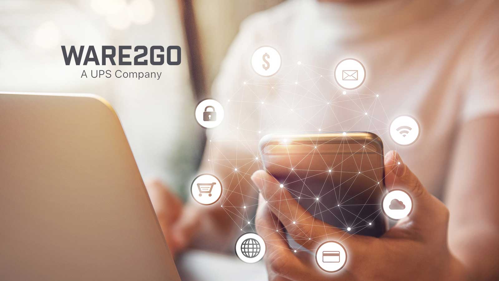 Ware2Go Integrates With Google to Deliver ‘Free and Fast’ Shipping Commitments to Online Shoppers