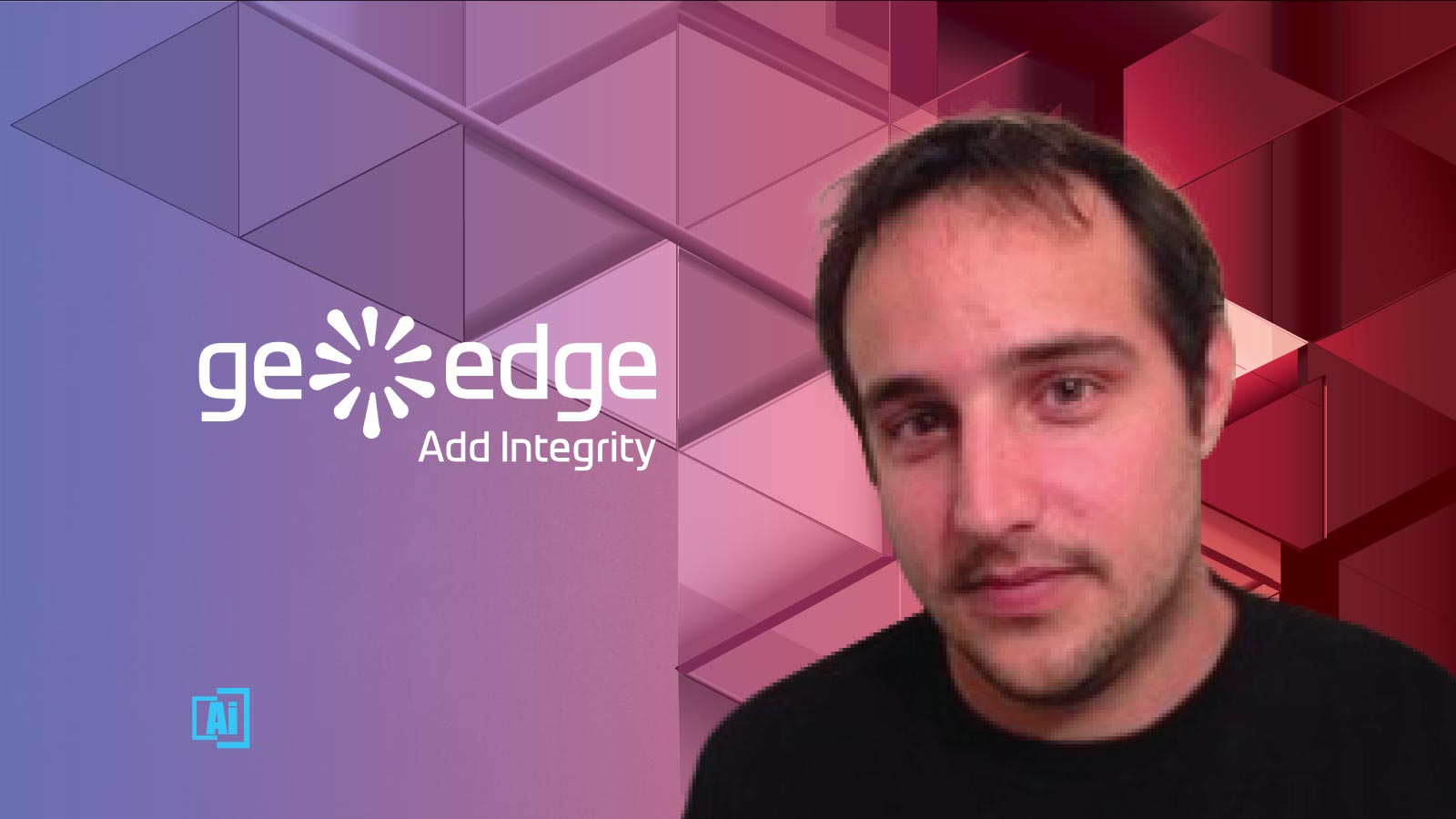 AiThority.com Interview with Adi Zlotikin, GeoEdge’s VP Security and Data