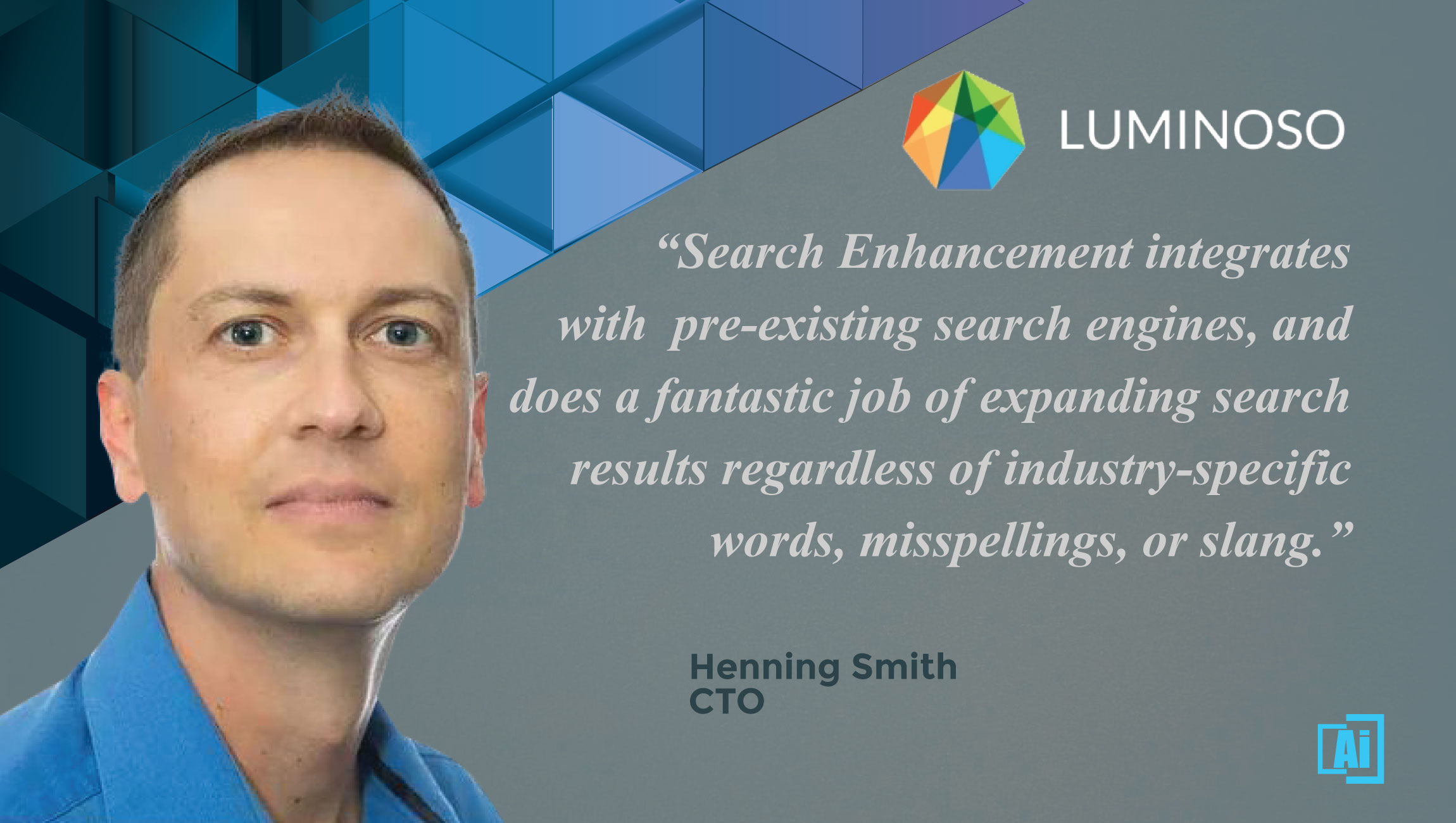 AiThority.com Interview with Henning Smith, CTO at Luminoso