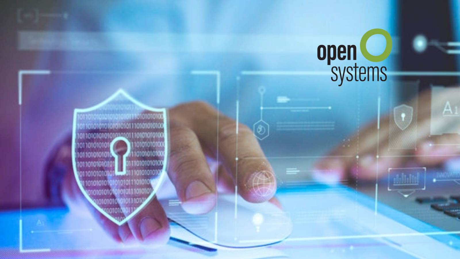Open Systems Hires New Security Experts as It Increases Its Share of the Growing Enterprise Market for Security Services