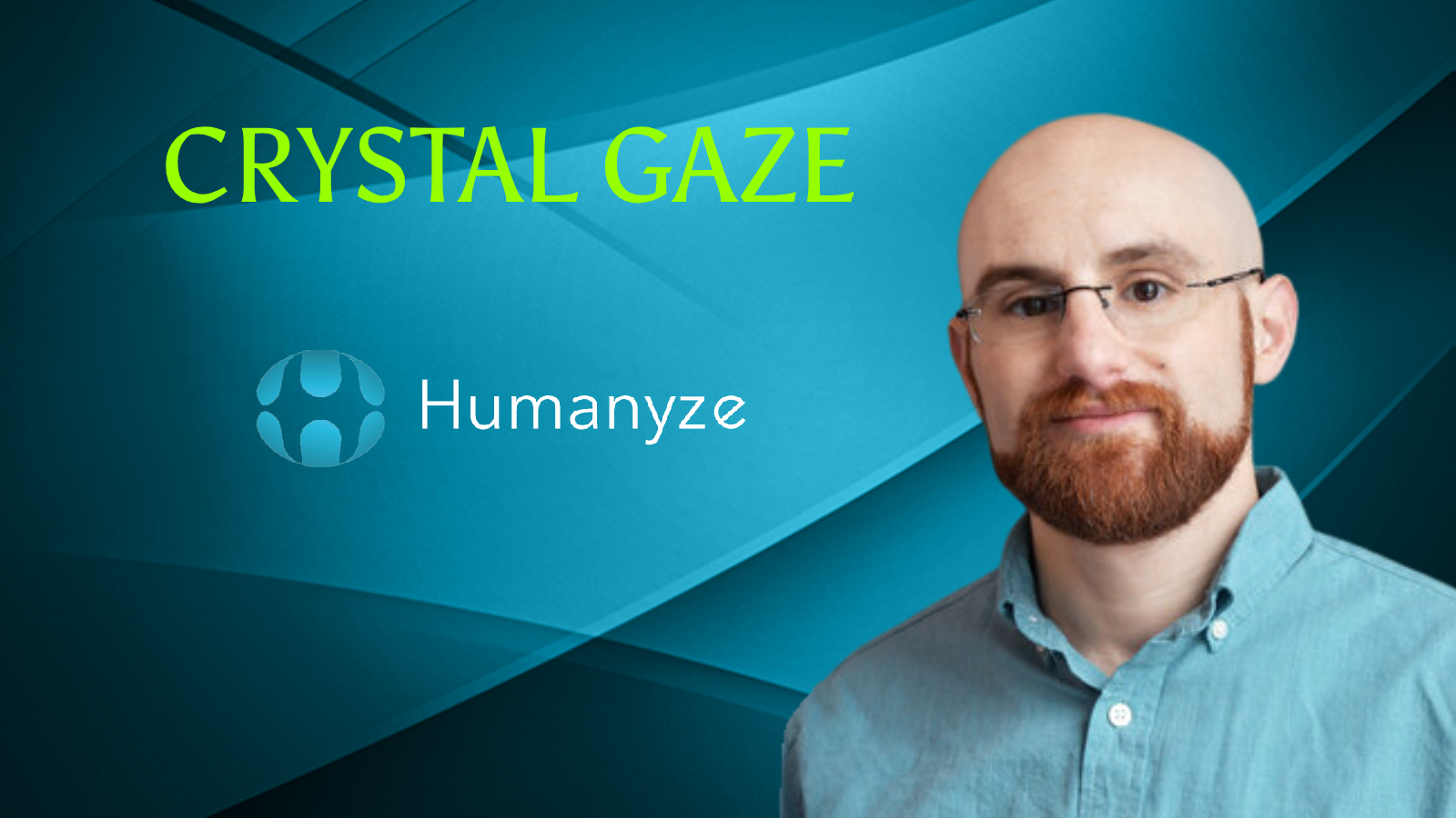 Crystal Gaze 2021: Predictions by Ben Waber, President at Humanyze