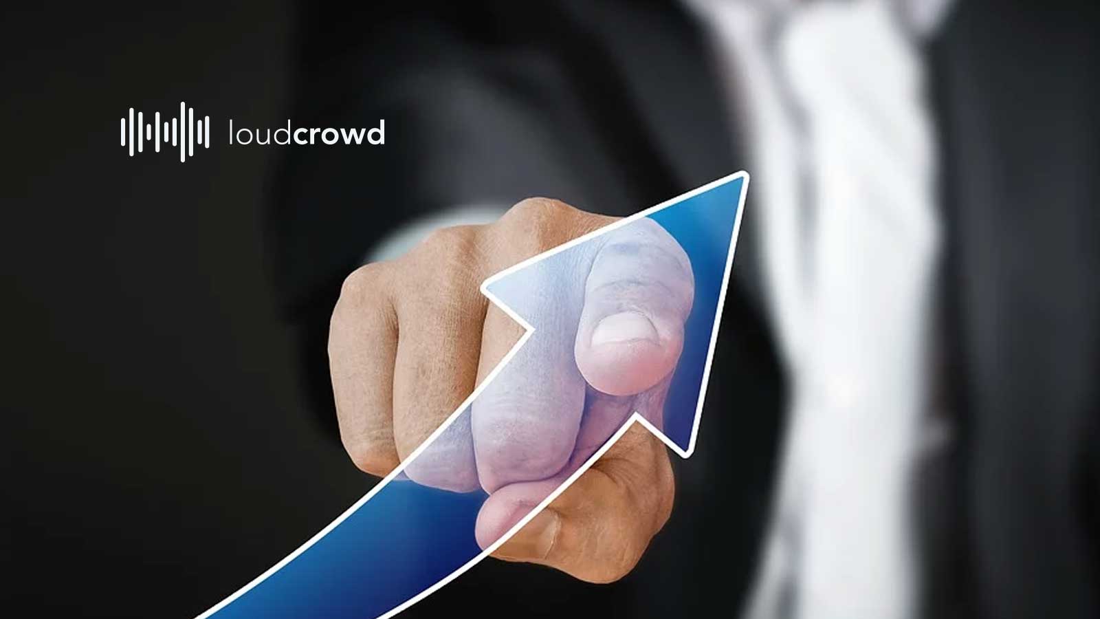 LoudCrowd Raises $2.2 Million to Help Brands Achieve Customer-Led Growth
