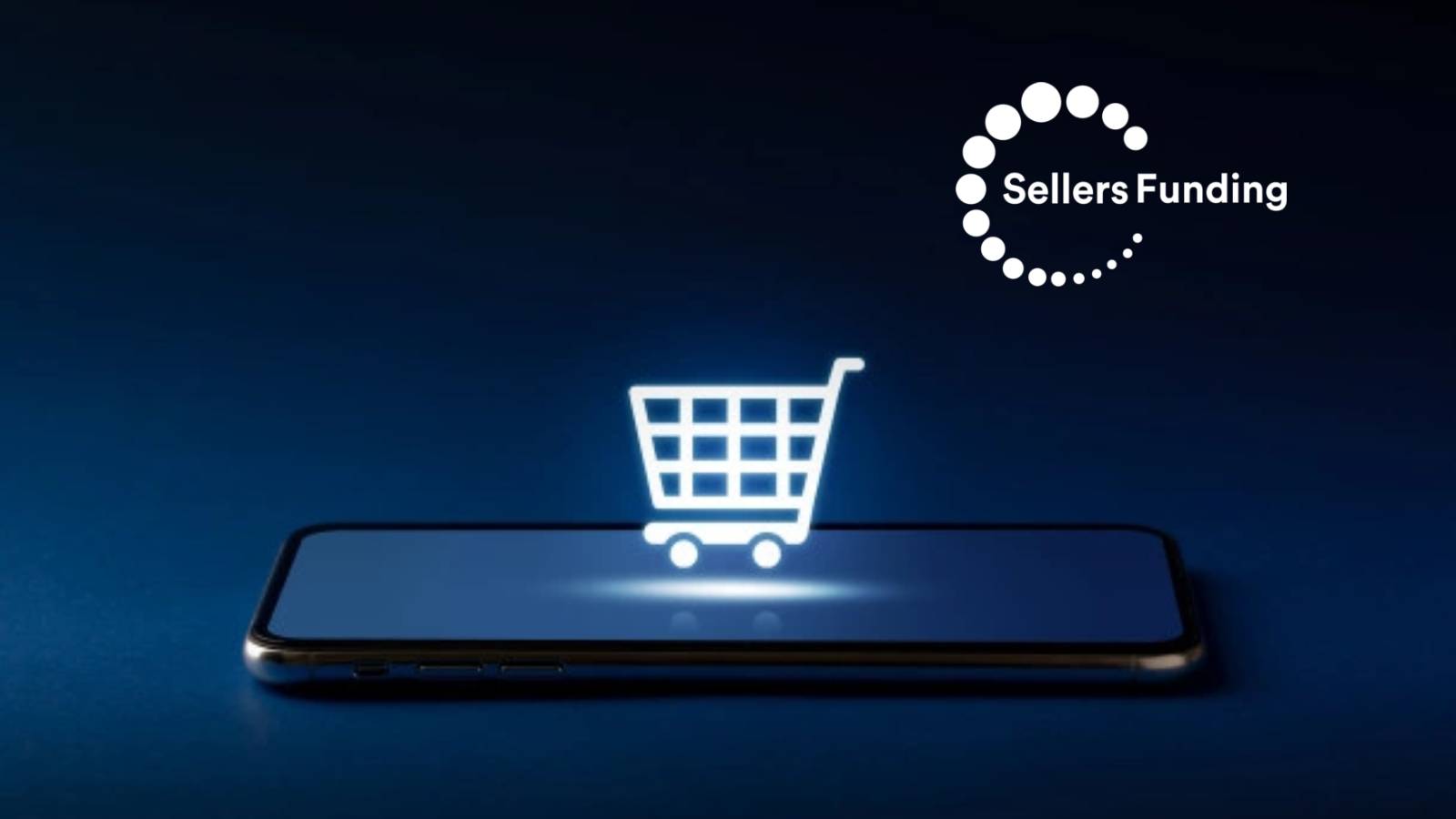 SellersFunding Announces Global Expansion of Industry-Leading eCommerce Financial Services Platform Into EU, UK, CA