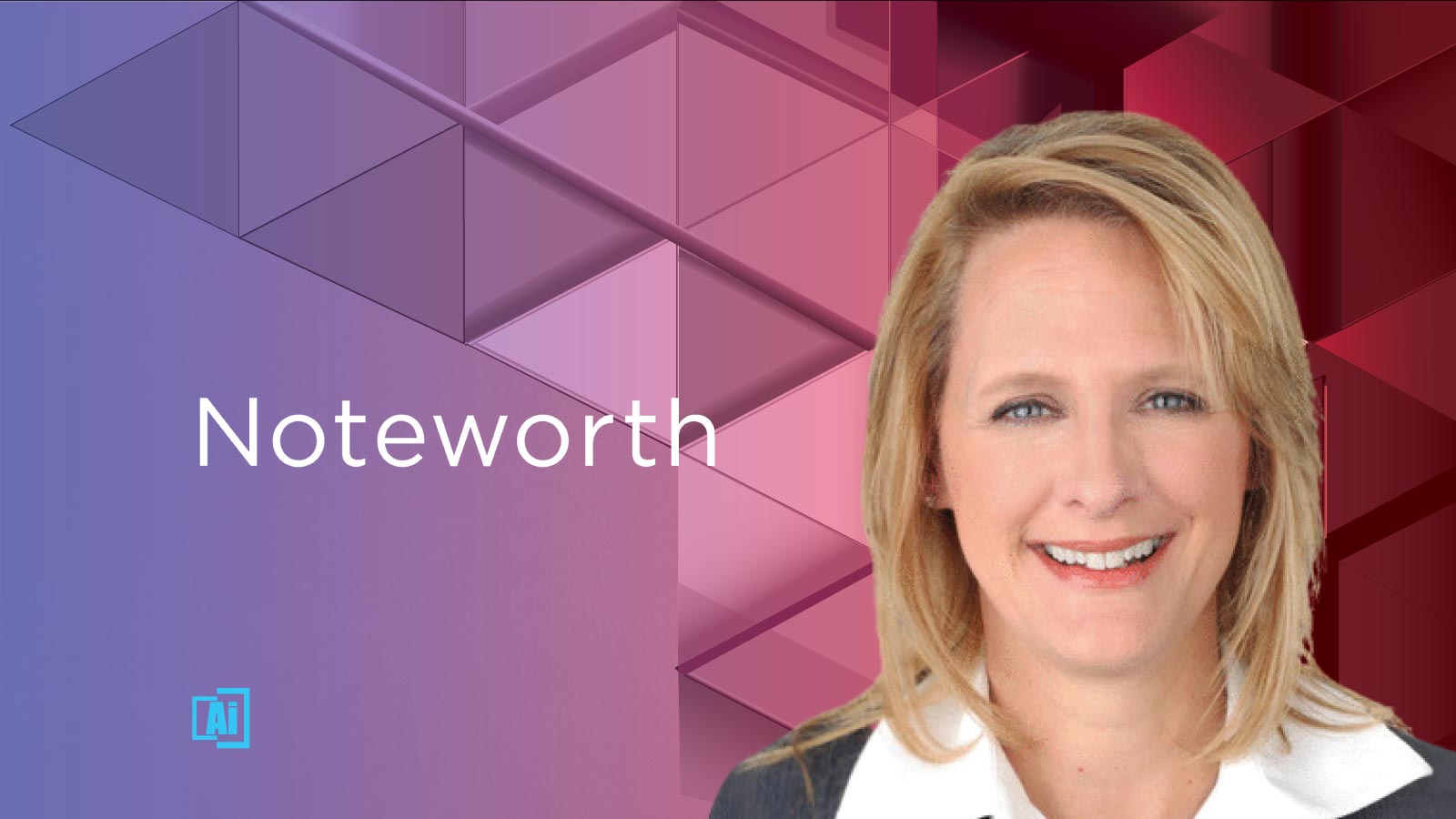 AiThority Interview with Donna Morrow, VP of Clinical Operations and Client Success at Noteworth