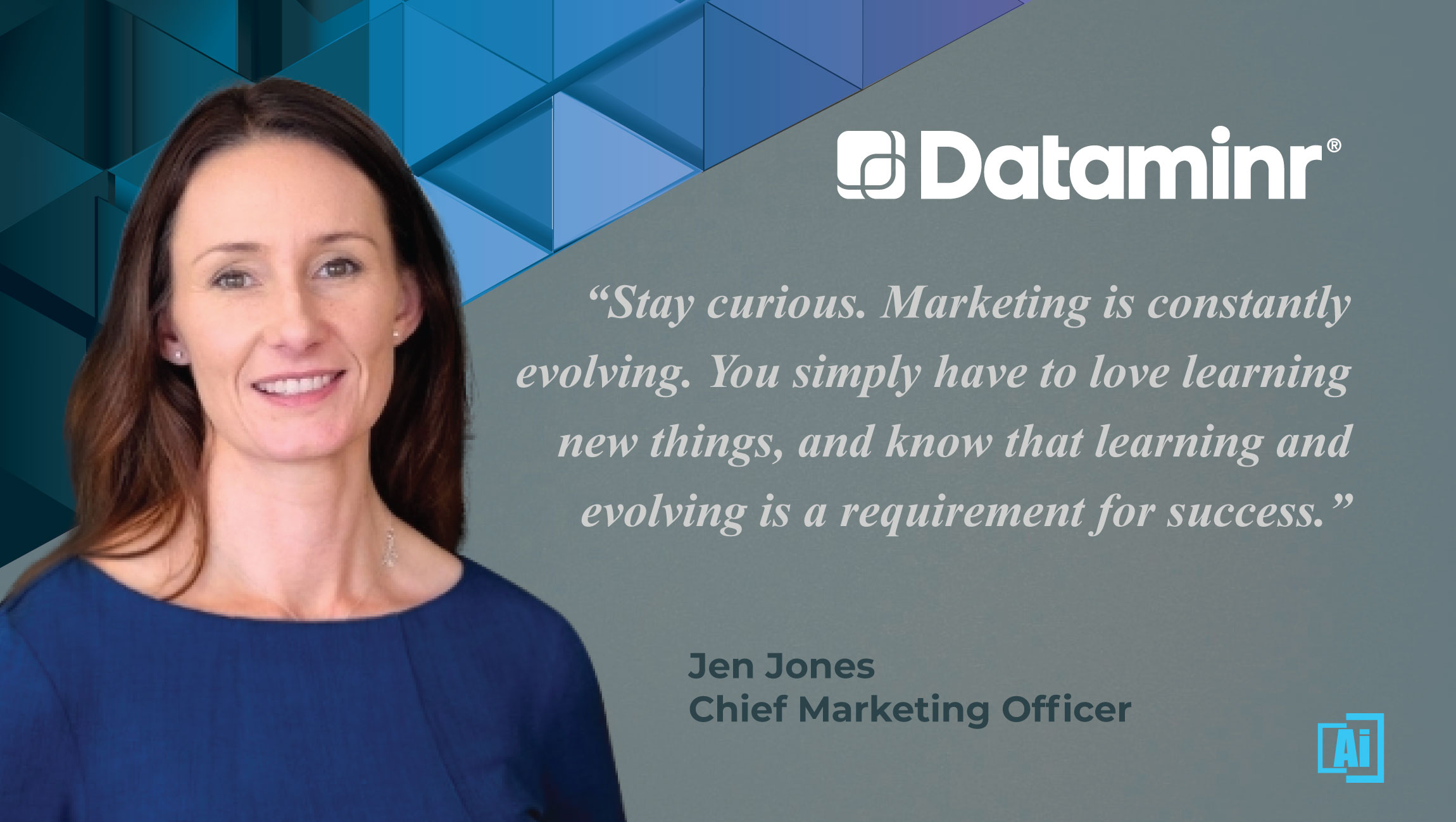 AiThority Interview with Jen Jones, Chief Marketing Officer at Dataminr