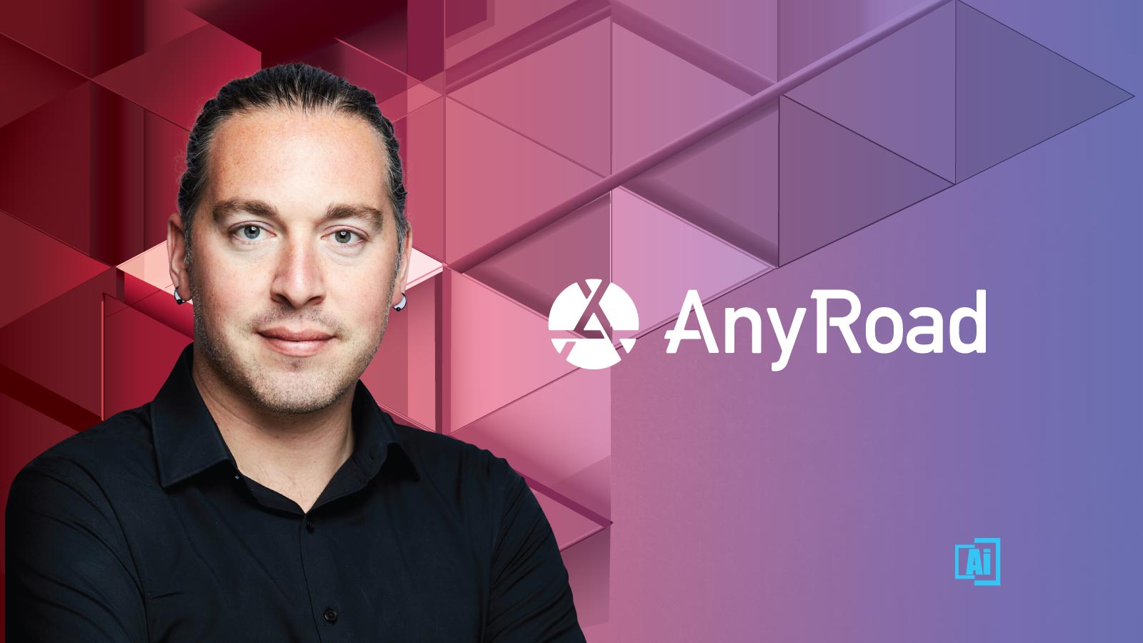 AiThority Interview with Jonathan Yaffe, CEO and Co-Founder, at AnyRoad