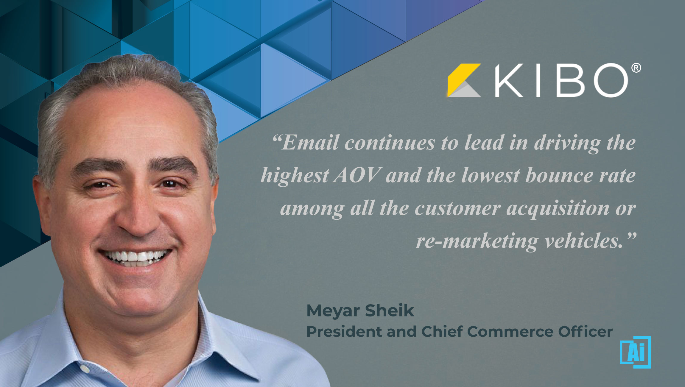 AiThority Interview with Meyar Sheik, President and Chief Commerce Officer at Kibo