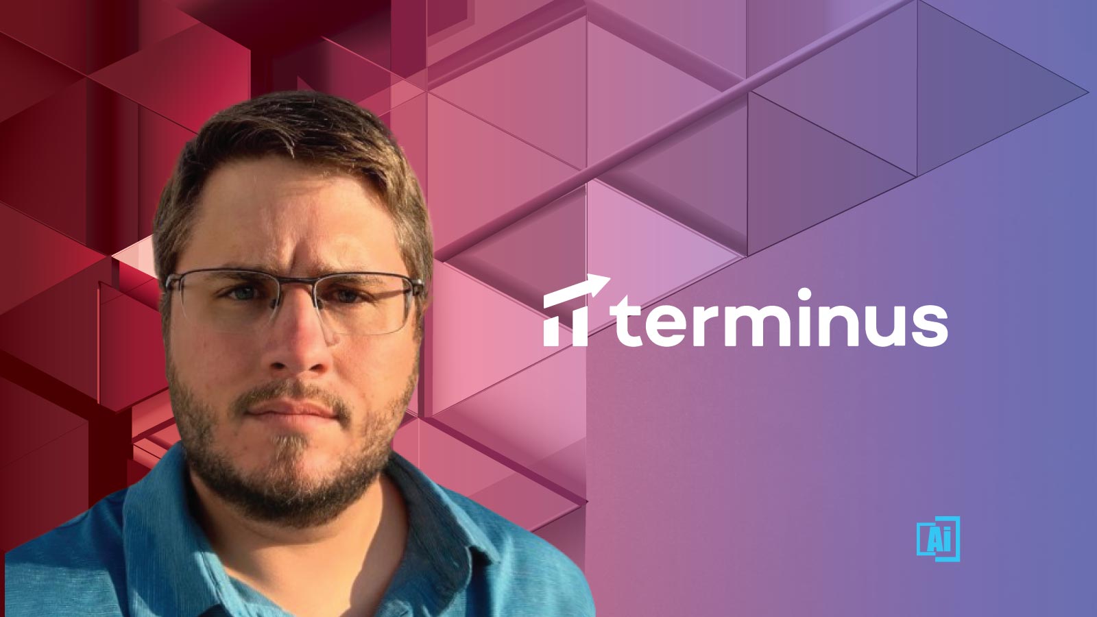 AiThority Interview with Dan Hellerman, VP of Digital Ads at Terminus