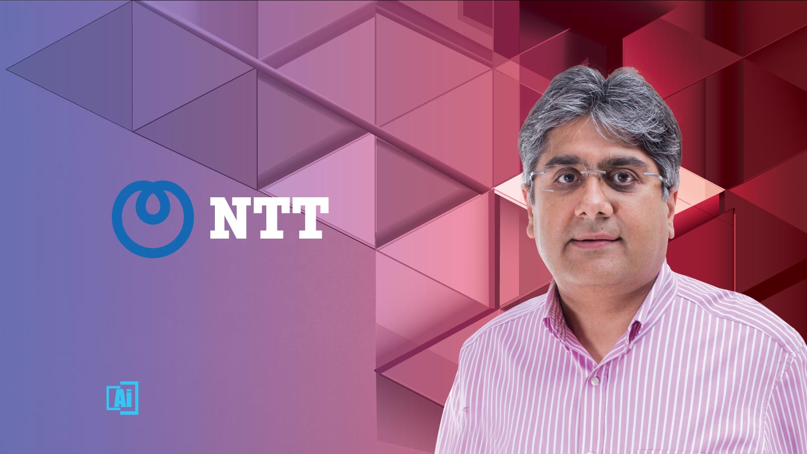 AiThority Interview with Sanjay Lakhani, Principle Consultant at NTT