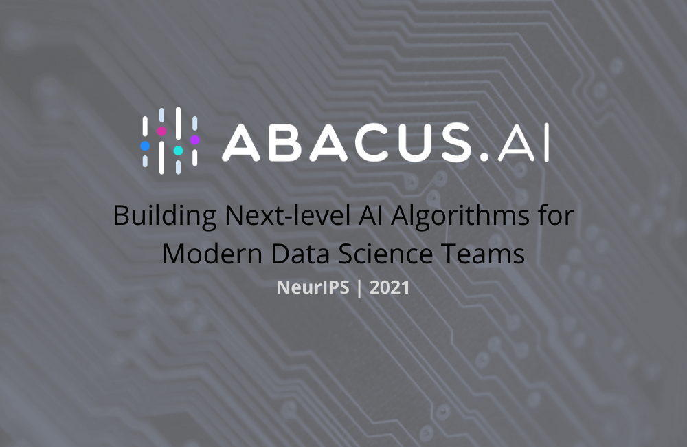 Abacus.ai Publishes Paper on 'Explainable Machine Learning' for NeurIPS 2021