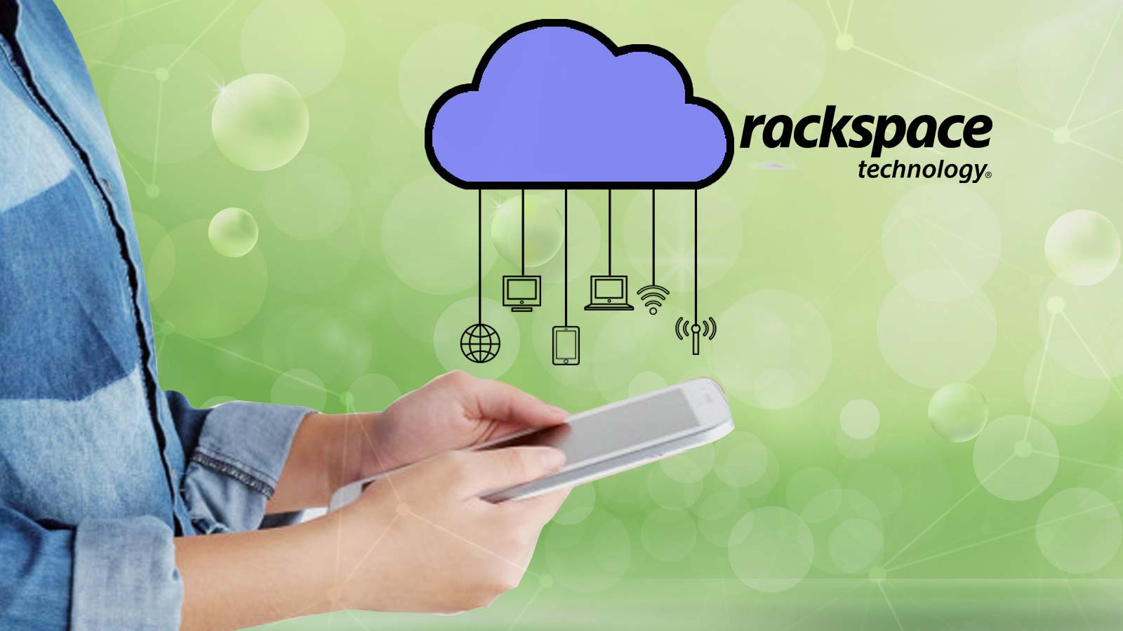 New Global Rackspace Technology Survey, In Association With Google Cloud, Underscores Rapid Pace Of Cloud Adoption