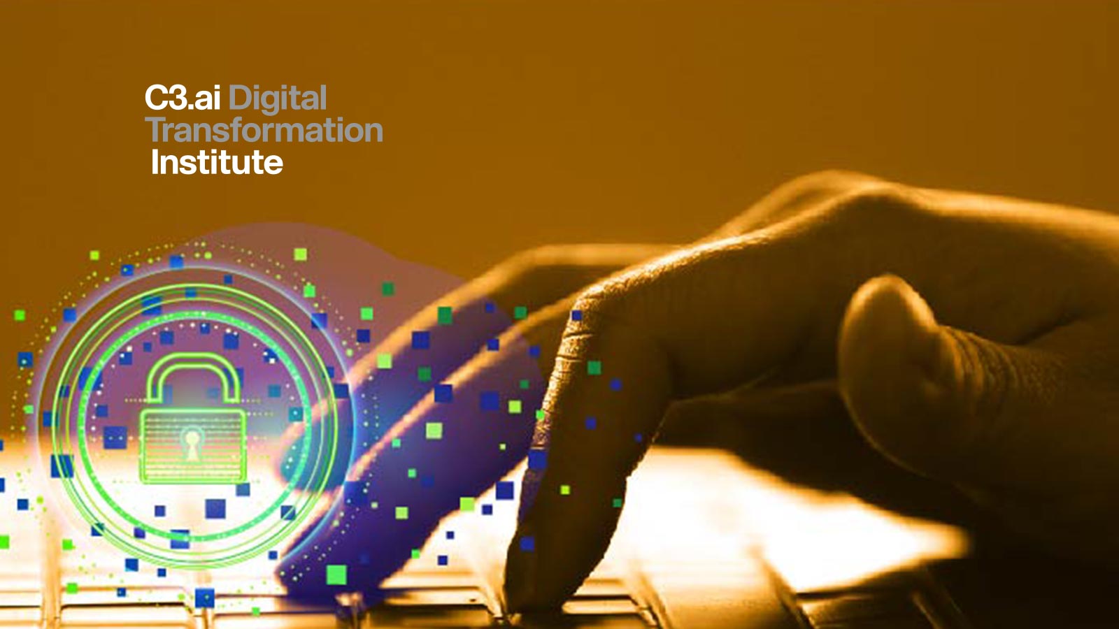 C3.ai Digital Transformation Institute Announces Call for Proposals for AI to Transform Cybersecurity and Secure Critical Infrastructure