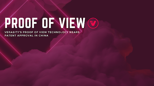 Verasity's Proof of View Passes Examination by Chinese Patent Office