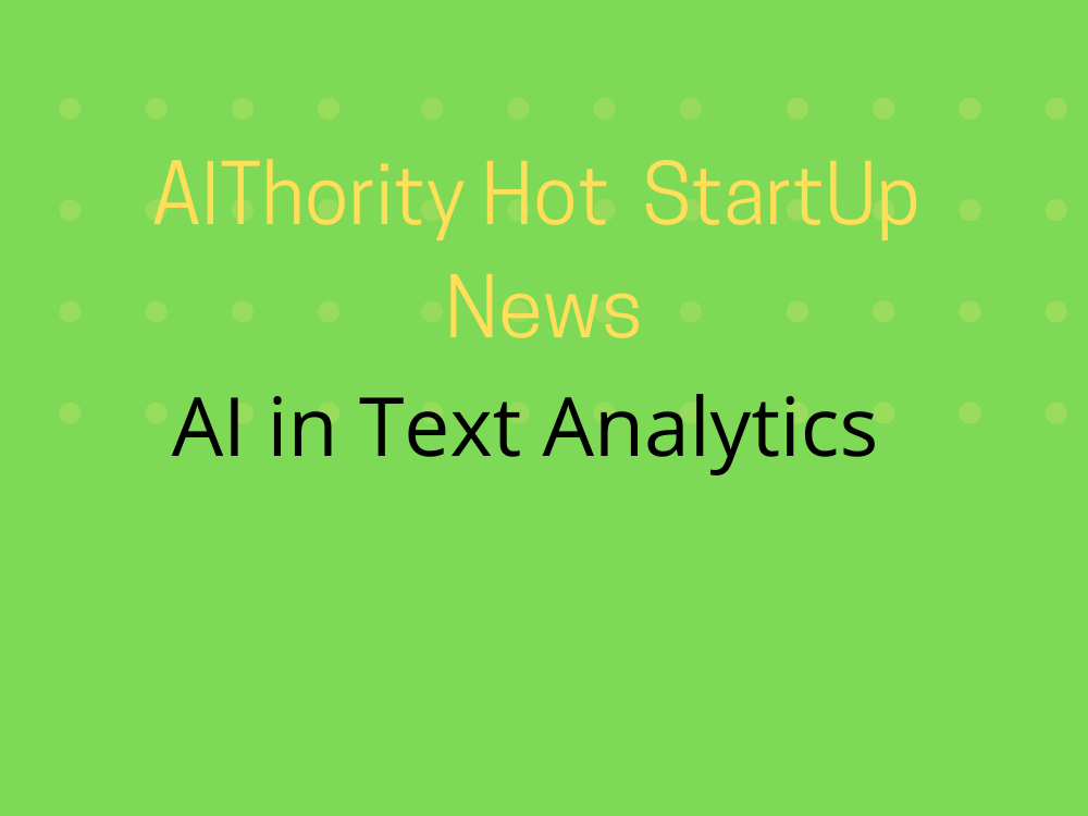 Text Analytics Startup Relative Insight Raises New Funding
