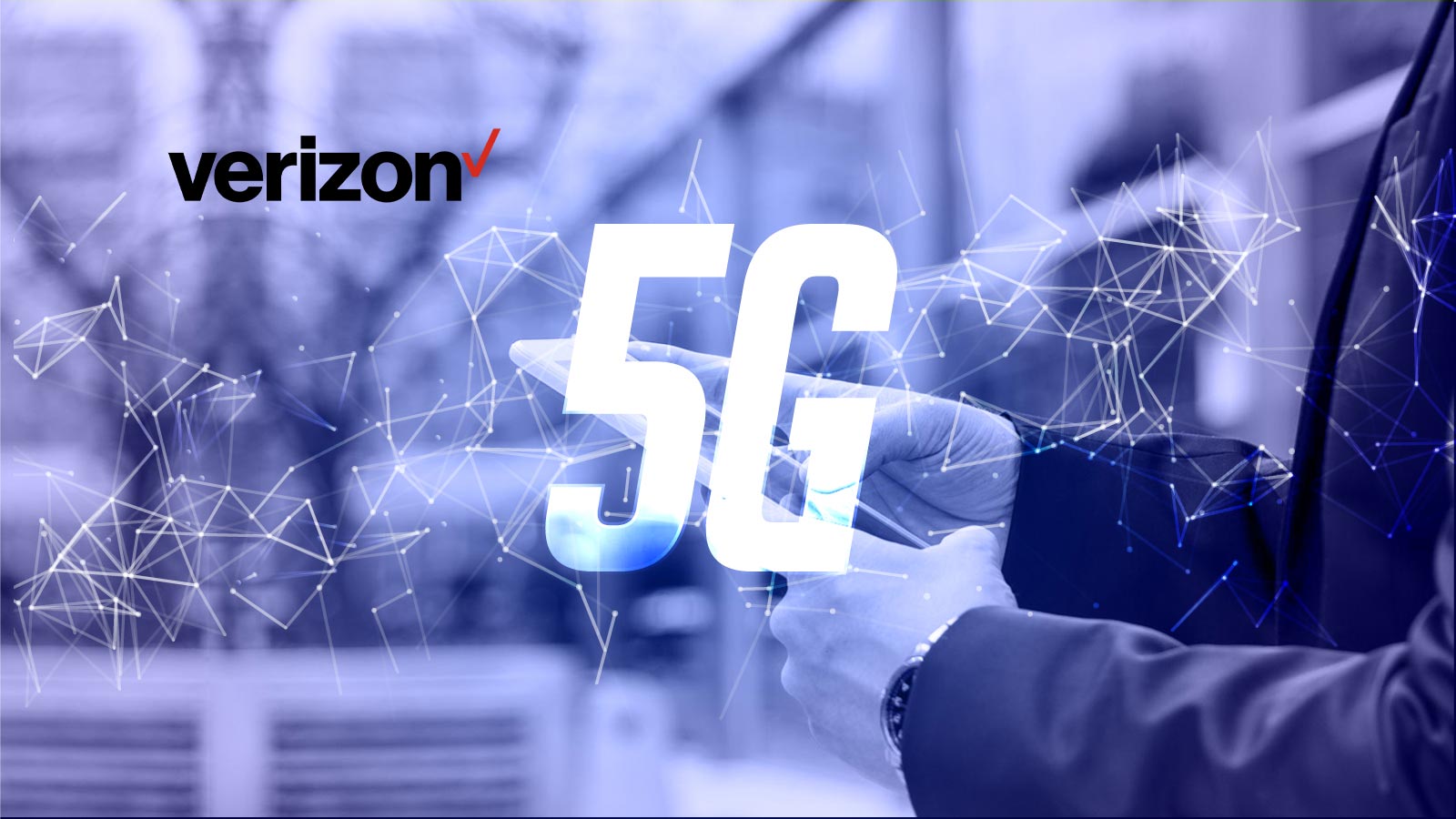 Verizon to Provide 5G Ultra Wideband Service to More Cities This Year