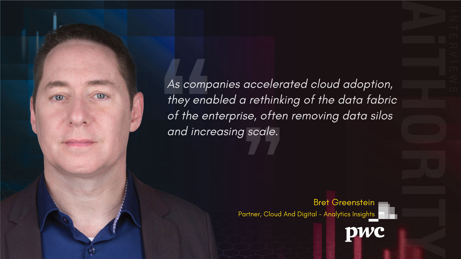 Bret Greenstein, Partner, Cloud & Digital - Analytics Insights at PwC