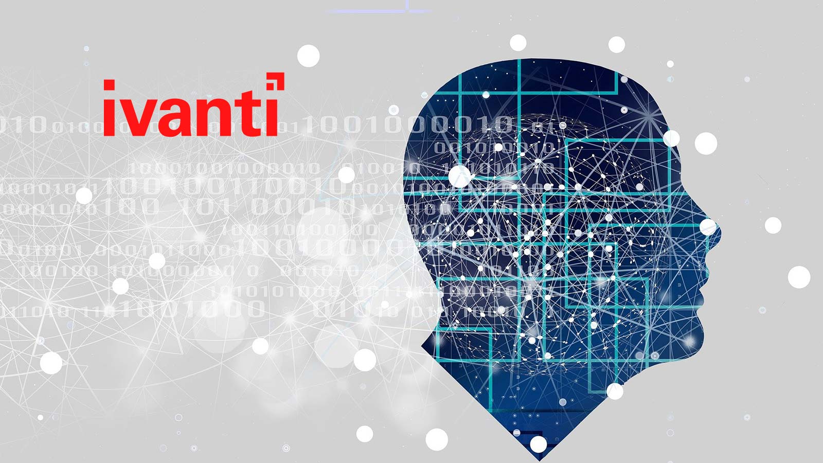 Ivanti Extends Neurons Platform to Help Customers Strengthen Cybersecurity Posture and Deliver Secure, Contextual Digital Employee Experiences