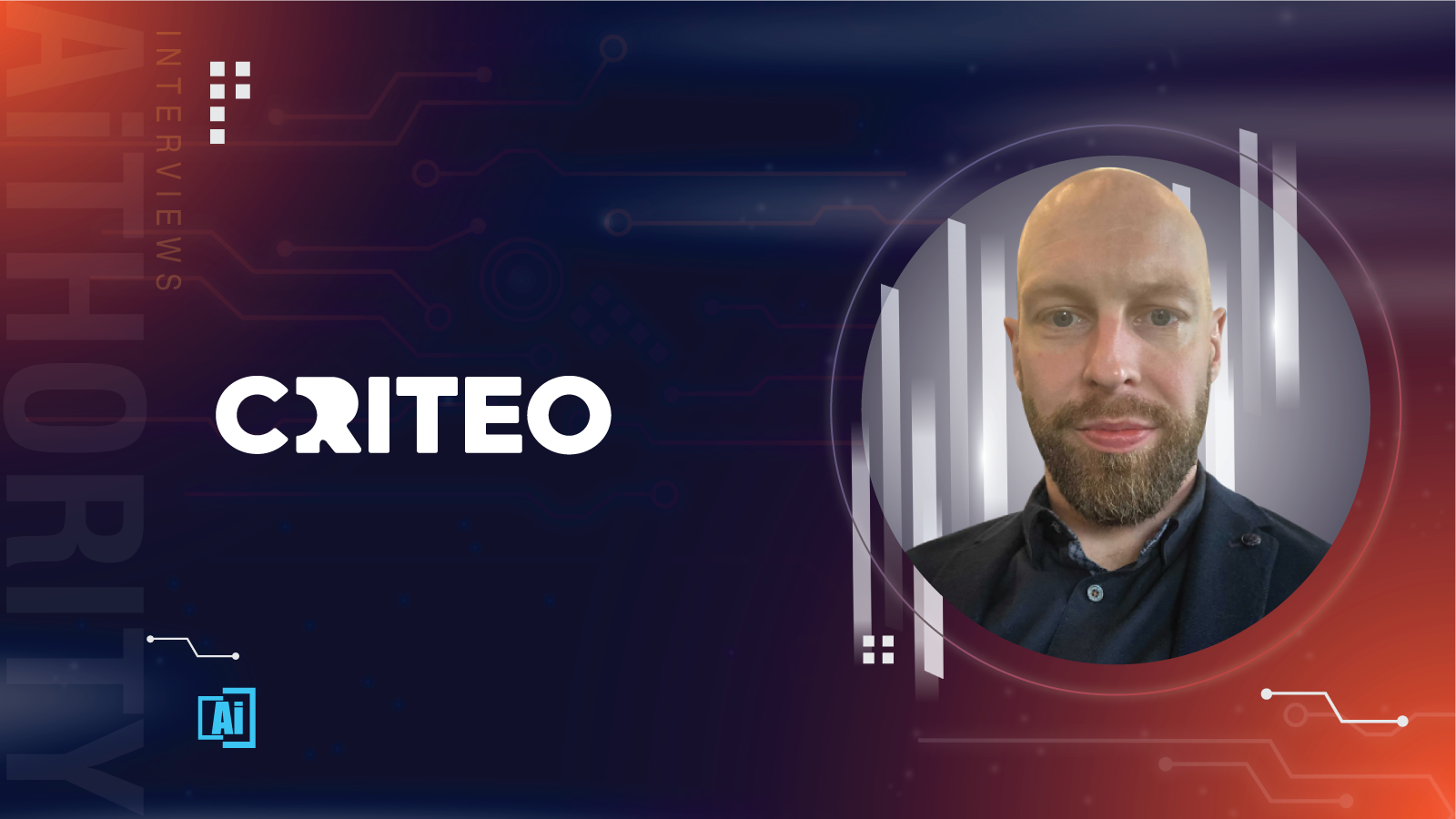 AiThority Interview with Matthew Hogg, Vice President at Criteo