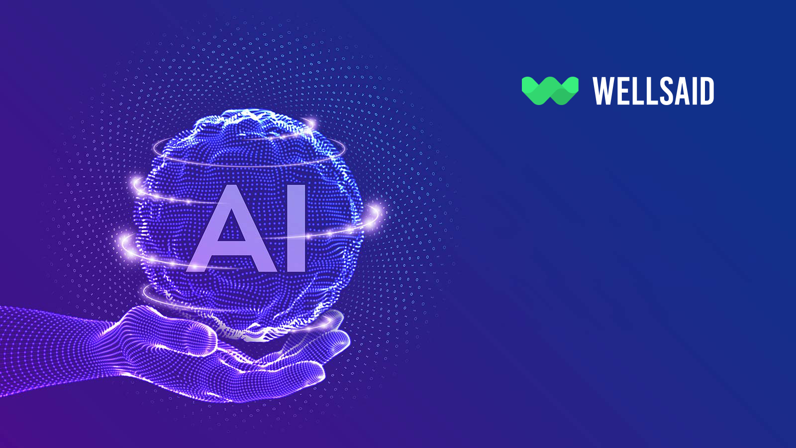 WellSaid Labs Makes Noise Proving Business Demand for AI Voice
