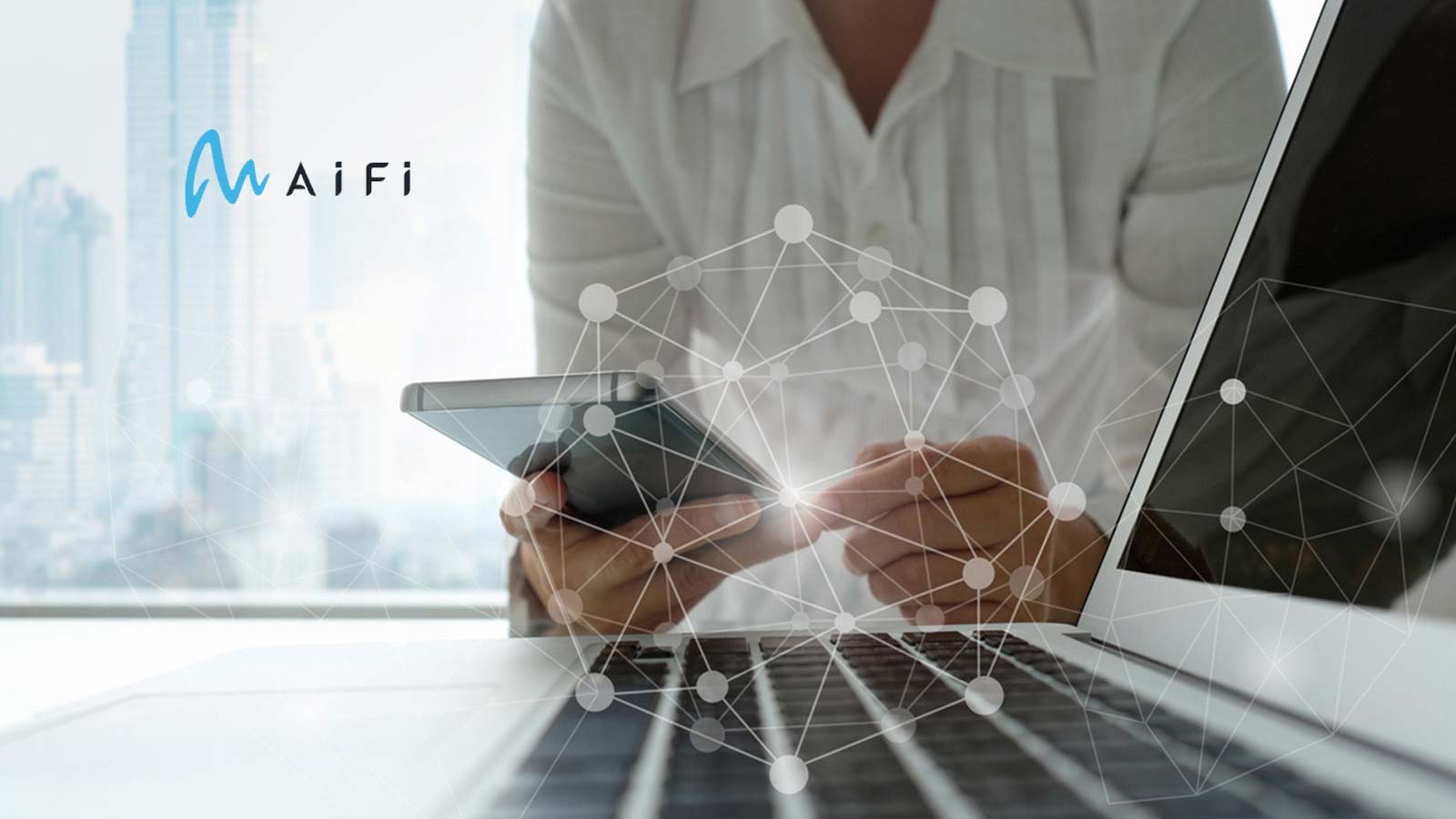 AiFi Opens 80 Computer Vision-Powered Autonomous Stores, an Industry Benchmark for Platform Scalability