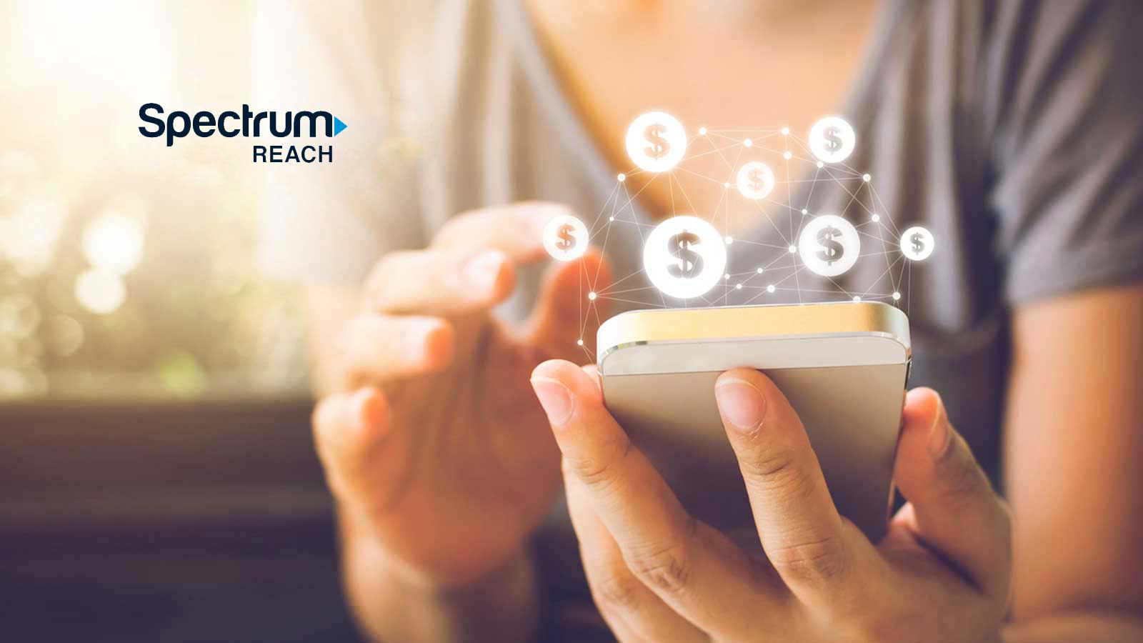 Spectrum Reach Integrates Streaming TV Advertising Into Ad Portal; Transforms Self-service Media Planning Tool Into Multiscreen Advertising Platform
