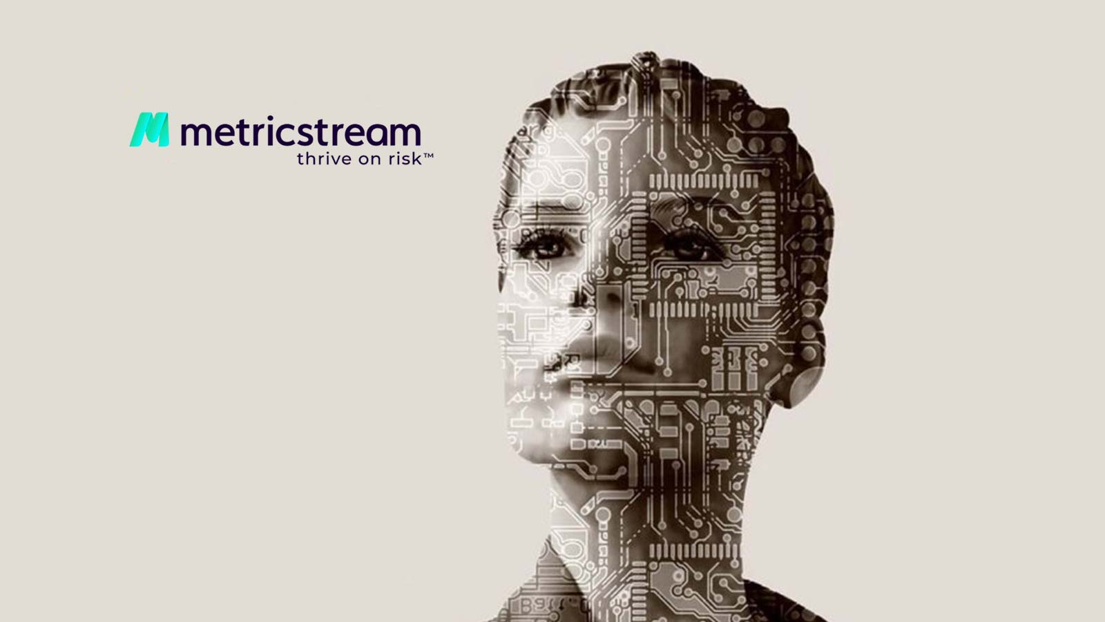 MetricStream Announces Modernized Low-Code/No-Code Connected GRC Products and Platform