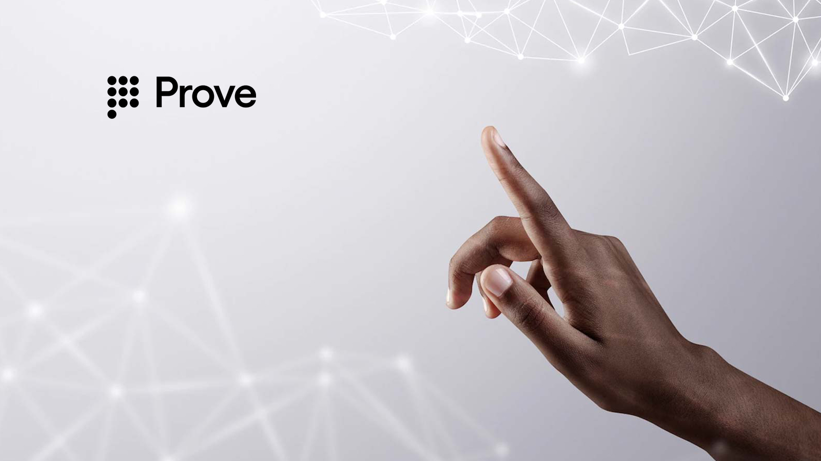 Prove Announces the Launch of Prove Auth to Deliver Next-Generation Passwordless Identity Authentication