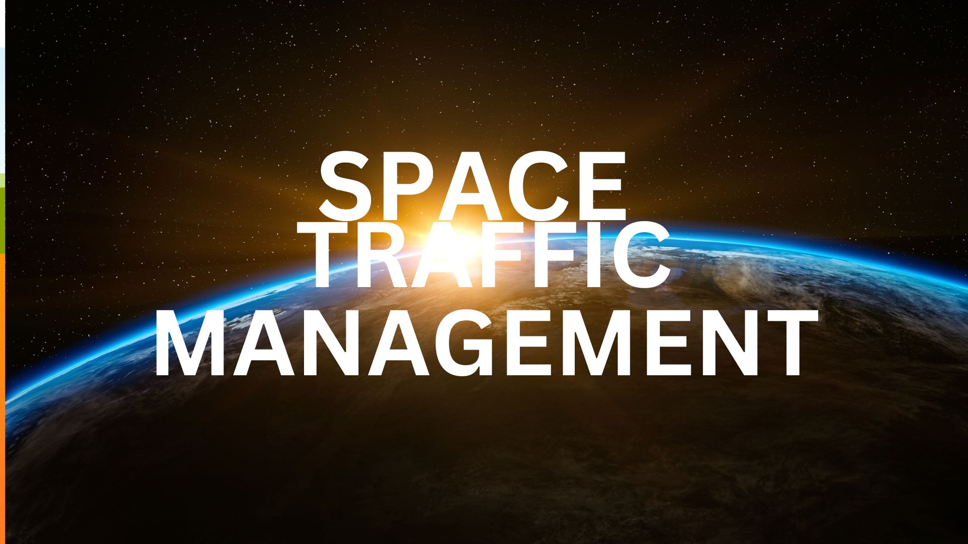 Understanding Space Traffic Management and the Key Players in the Space Tech Market