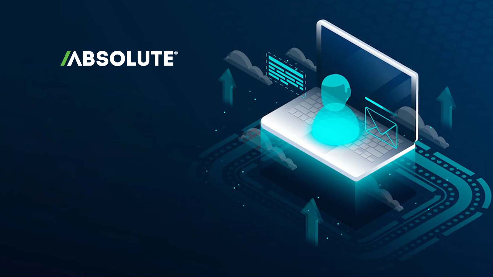 Absolute Software Unveils New Product Innovations for Resilient Zero Trust