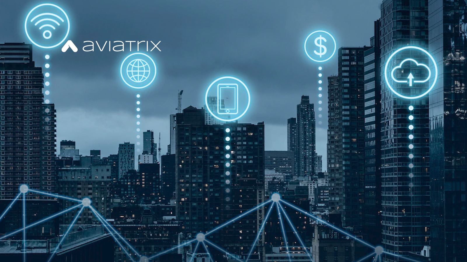 Aviatrix Simplifies Multicloud Networking and Security for Business-Critical Enterprise Applications