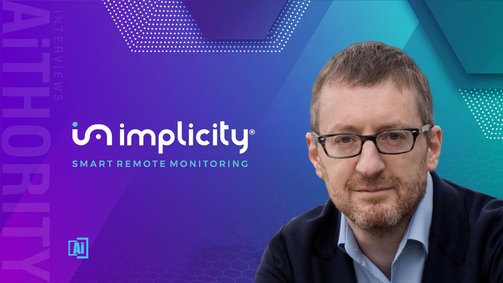 AiThority Interview with Dr. Arnaud Rosier, CEO & Founder at Implicity