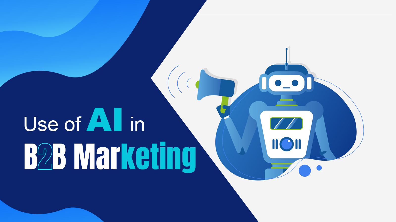 Use Of AI In B2B Marketing