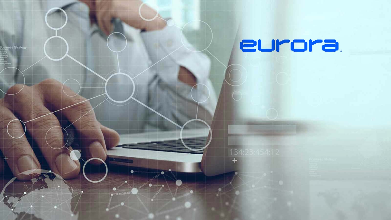 Eurora Expands to Australia and New Zealand and Adds Industry Veterans to US Team
