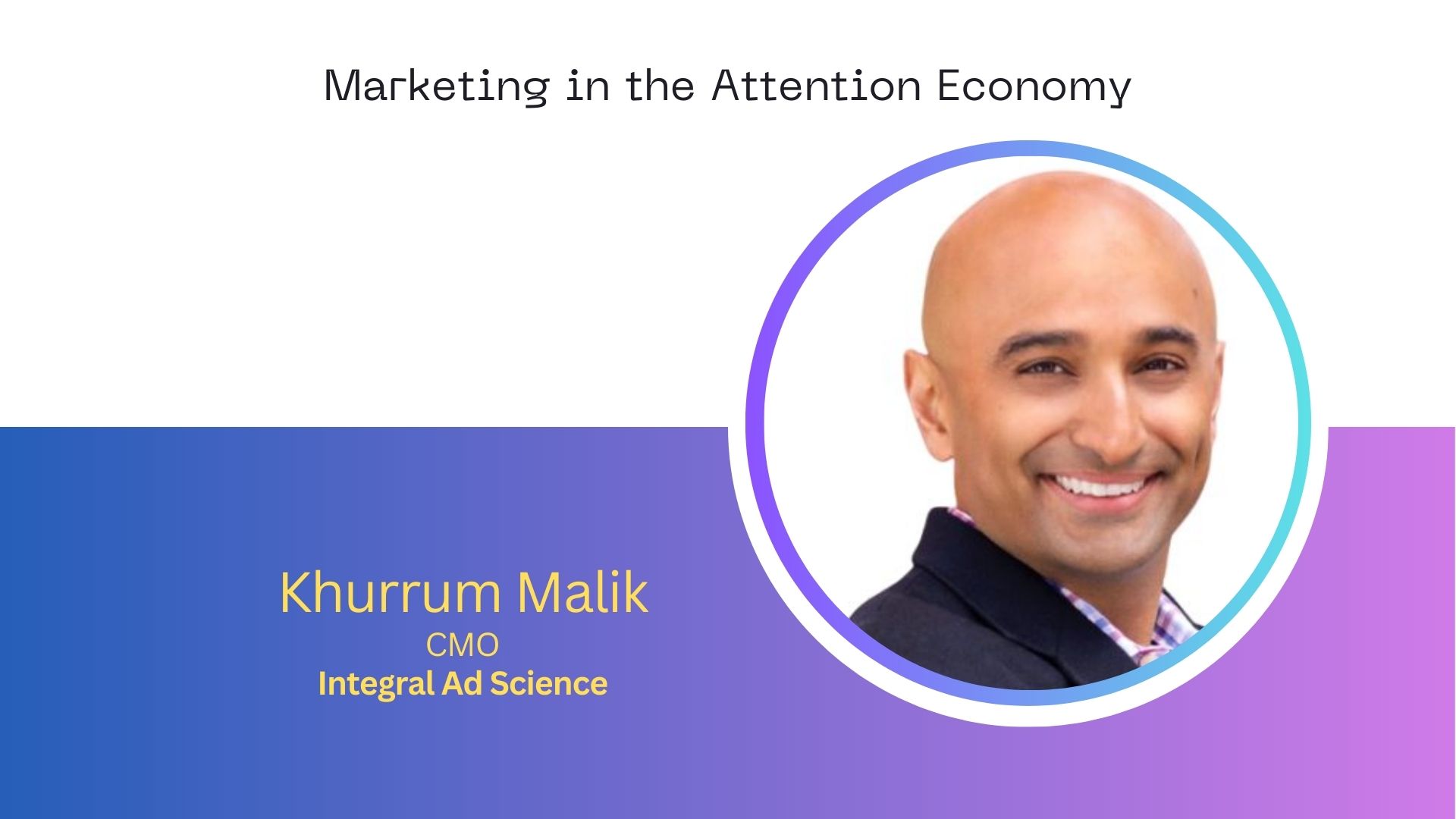 Making Attention Actionable: How Marketers Should Harness the Power of Attention