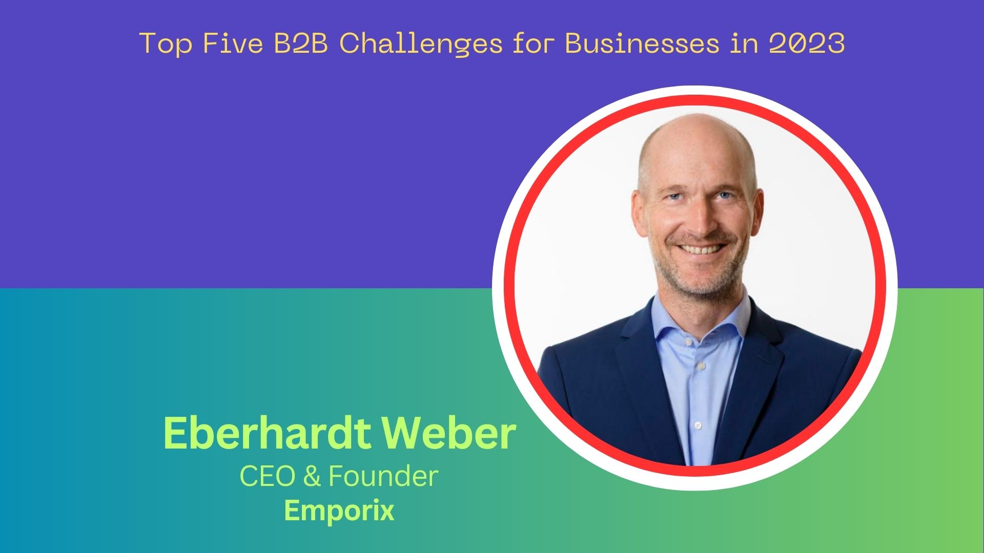 Top Five B2B Challenges for Businesses in 2023