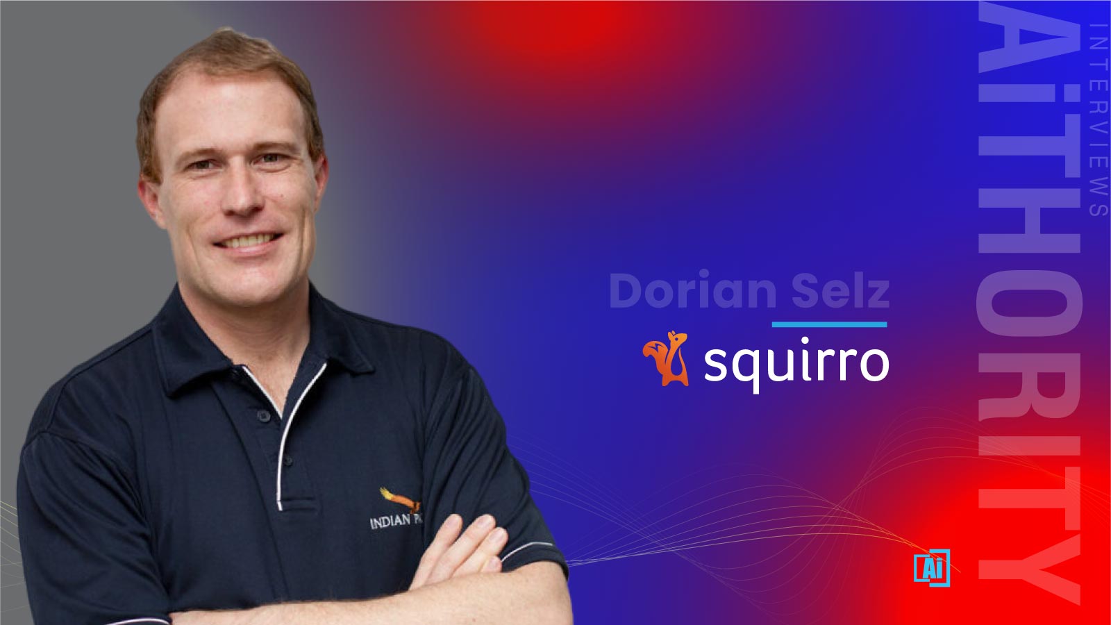 AiThority Interview with Dorian Selz, Co-Founder & CEO at Squirro