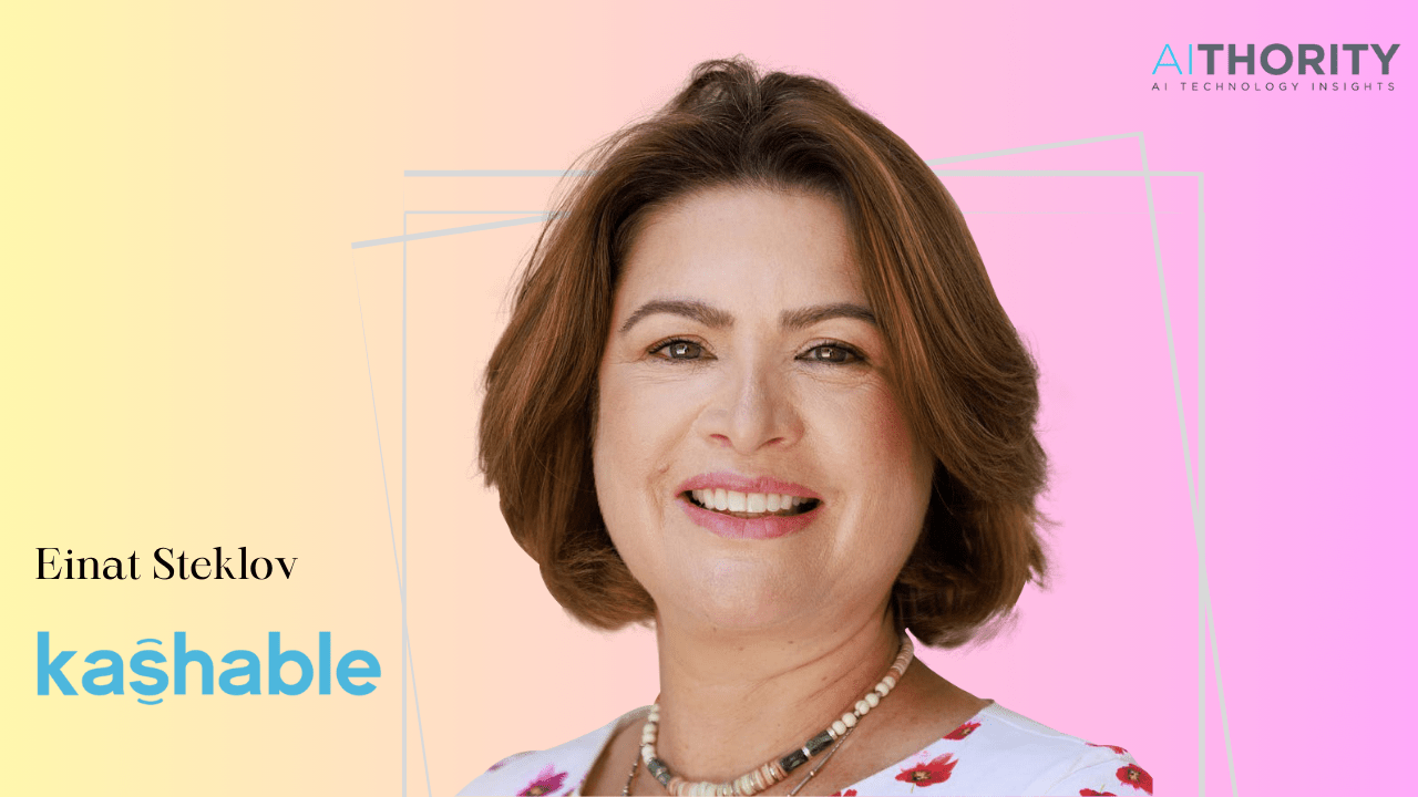 AiThority Interview with Einat Steklov, CEO and Co-founder at Kashable
