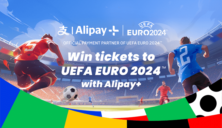 UEFA Euro 2024's Official Payment Partner Alipay+ Sets New Benchmarks in Gamified Fan Experience Management